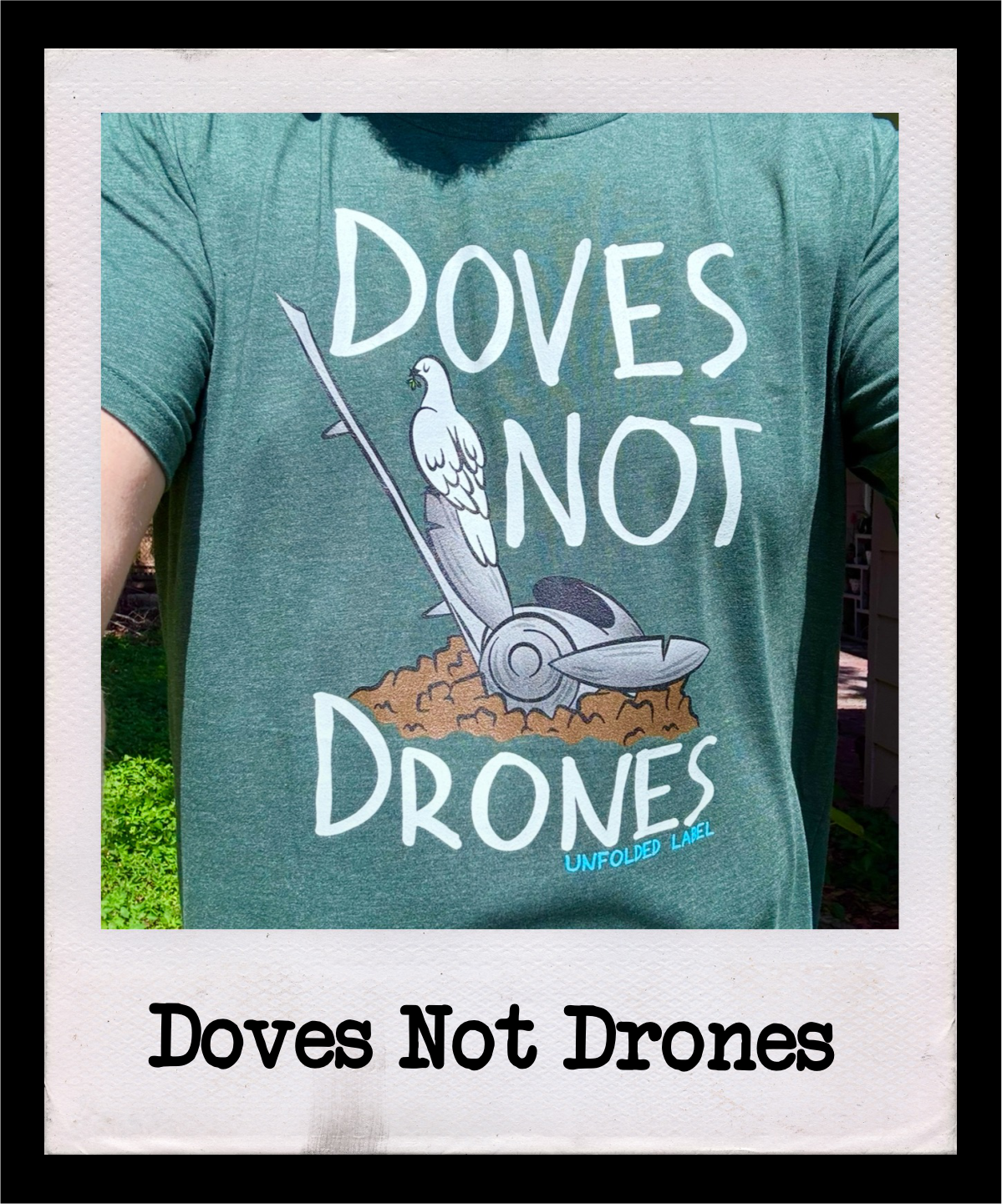 Doves Not Drones anti-war protest t-shirt by Unfolded Label. Artist-designed resistance clothing featuring a dove illustration. Available in multiple colors for men, women & kids.