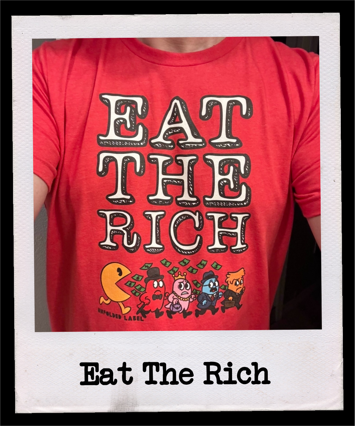 Eat The Rich political graphic t-shirt by Unfolded Label. Bold economic justice activist tee available in multiple colors. Artist-designed resistance clothing for men, women & kids.