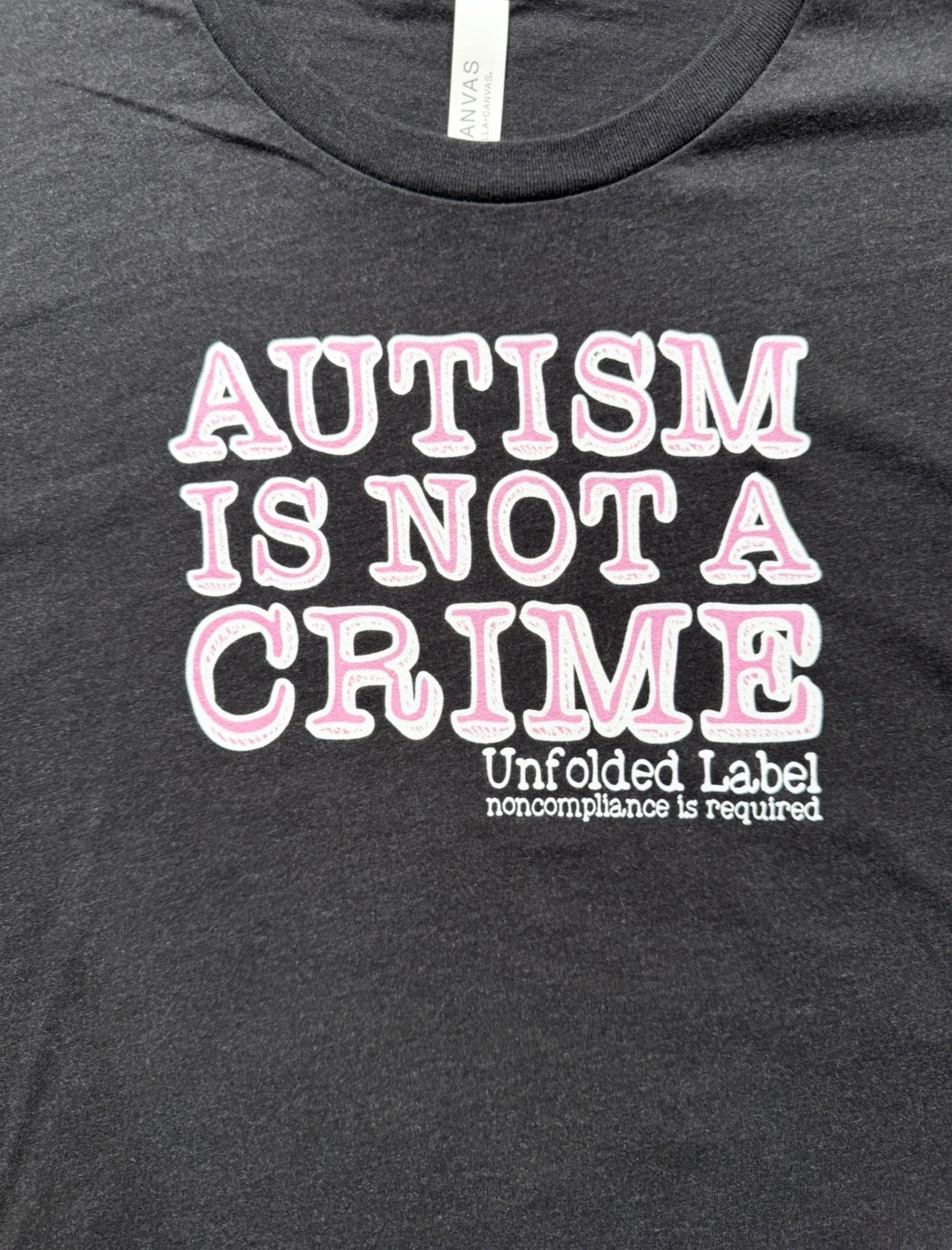 Autism is Not a Crime - Pink & White