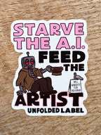 Starve AI Feed the Artist Pink Vinyl Sticker