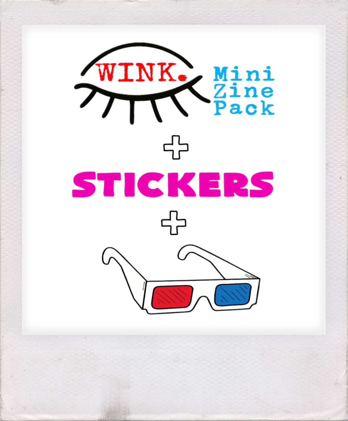 Wink mini zine pack with stickers and 3D glasses illustration by Unfolded Label